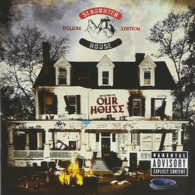 Welcome To: Our House Slaughterhouse: Welcome To: Our House
