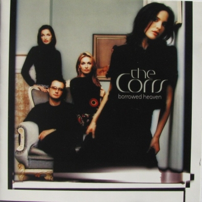 Borrowed Heaven The Corrs (Зе Коррс): Borrowed Heaven