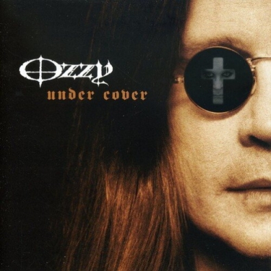 Under Cover Ozzy Osbourne (Оззи Осборн): Under Cover