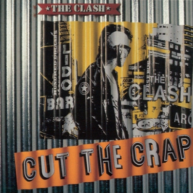 The Clash (Зе Клеш): Cut The Crap