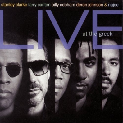 Stanley Clarke & Friends Live At The Greek Stanley Clarke (Стэнли Кларк): Stanley Clarke & Friends Live At The Greek