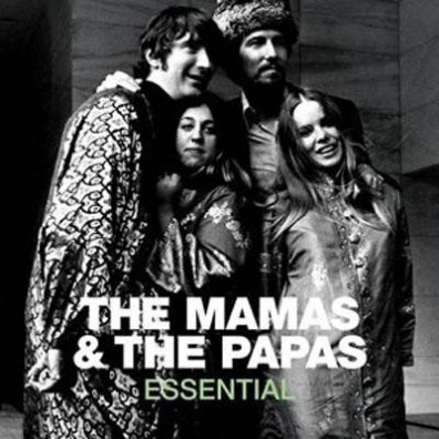The Mamas & The Papas (Зе Мамас И Папас): Essential