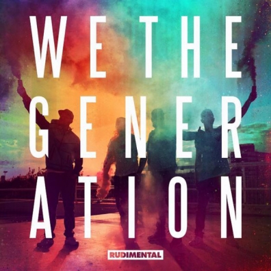 Rudimental (Рудиментал): We The Generation