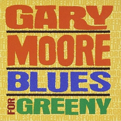 Gary Moore (Гэри Мур): Blues For Greeny