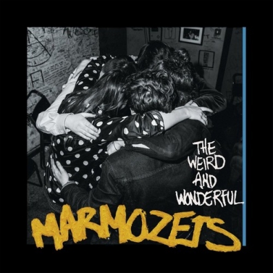 The Weird And Wonderful Marmozets Marmozets (Мармозетс): The Weird And Wonderful Marmozets