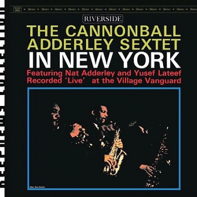 Cannonball Adderley (Кэннонболл Эддерли): In New York