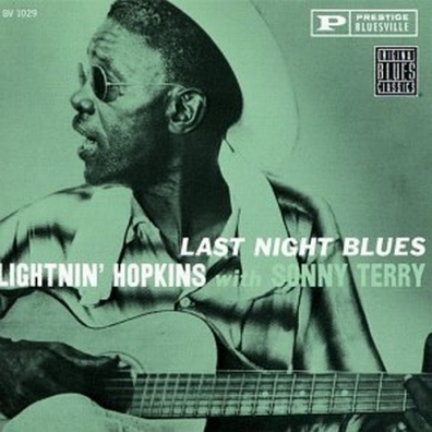 Lightnin' Hopkins (Лайтнин Хопкинс): Last Night Blues