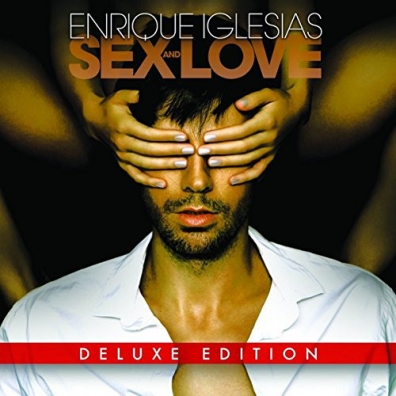 Sex & Love Enrique Iglesias (Энрике Иглесиас): Sex & Love