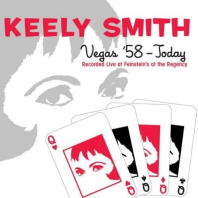 Keely Smith (Кили Смит): Vegas '58 - Today