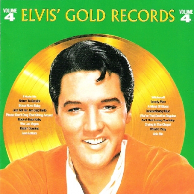 Elvis Presley (Элвис Пресли): Elvis' Gold Records - Volume 4