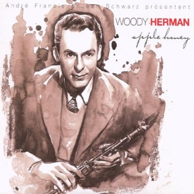 Woody Herman (Вуди Герман): Apple Honey