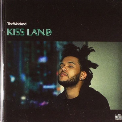 The Weeknd (Зе Уикэнд): Kiss Land