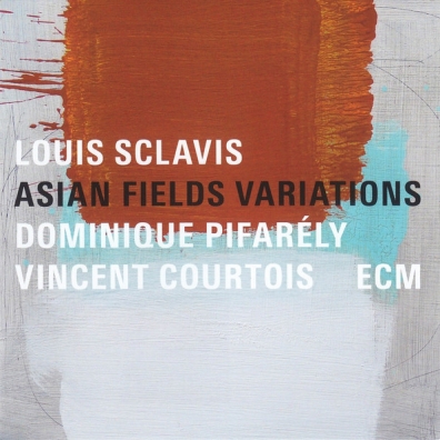 Asian Fields Variations Louis Sclavis (Луи Склави): Asian Fields Variations