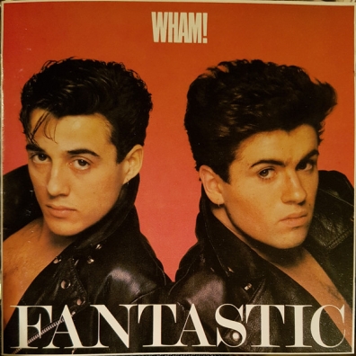 Wham! (Уэм!): Fantastic