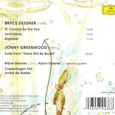 Dessner, Bryce: St. Carolyn By The Sea/ Greenwood, Jonny: Suite From "There Will Be Blood" Copenhagen Philarmonic (Копенгагенский филармонический оркестр): Dessner, Bryce: St. Carolyn By The Sea/ Greenwood, Jonny: Suite From "There Will Be Blood"