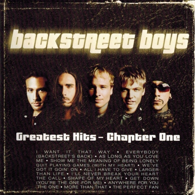 Backstreet Boys (Бекстрит бойс): Greatest Hits - Chapter 1