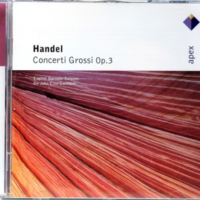 John Eliot Gardiner (Джон Элиот Гардинер): 6 Concerti Grossi Op.3