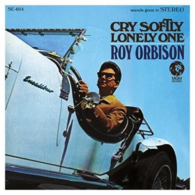 Roy Orbison (Рой Орбисон): Cry Softly Lonely One