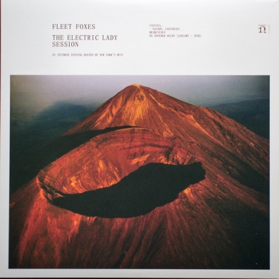 Fleet Foxes (Флеет Фоксес): The Electric Lady Session
