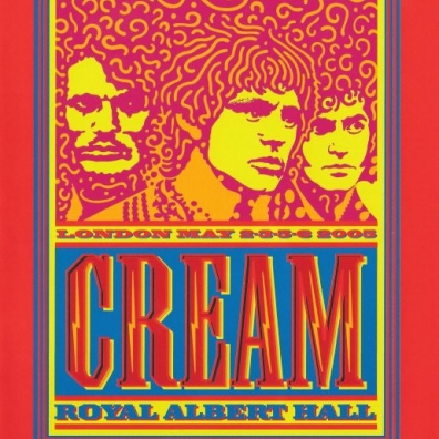 Cream (Скреам): Royal Albert Hall