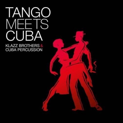 Klazz Brothers & Cuba Percussion: Tango meets Cuba