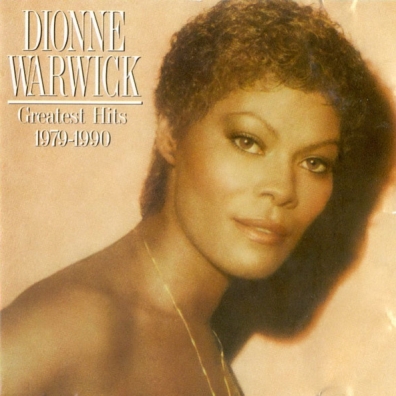 Dionne Warwick (Дайон Уорвик): Greatest Hits 1979 - 1990
