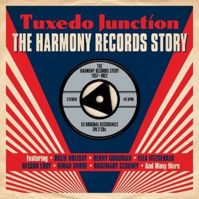 Tuxedo Junction. The Harmony Records Story 1957-1962