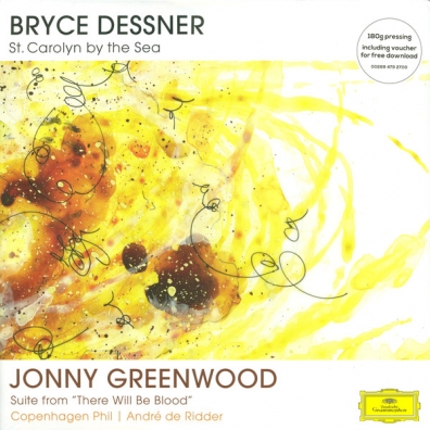 Dessner, Bryce: St. Carolyn By The Sea/ Greenwood, Jonny: Suite From "There Will Be Blood" Copenhagen Philarmonic (Копенгагенский филармонический оркестр): Dessner, Bryce: St. Carolyn By The Sea/ Greenwood, Jonny: Suite From "There Will Be Blood"