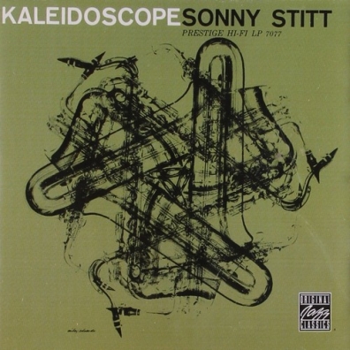 Kaleidoscope Sonny Stitt (Сонни Ститт): Kaleidoscope