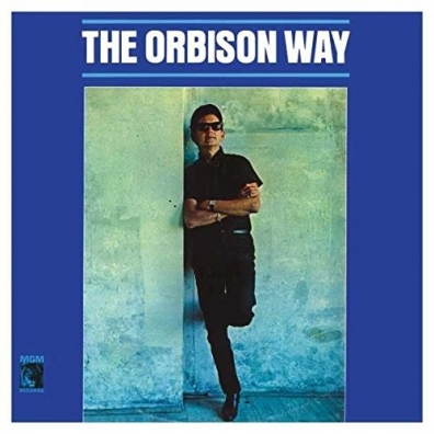 The Orbison Way Roy Orbison (Рой Орбисон): The Orbison Way