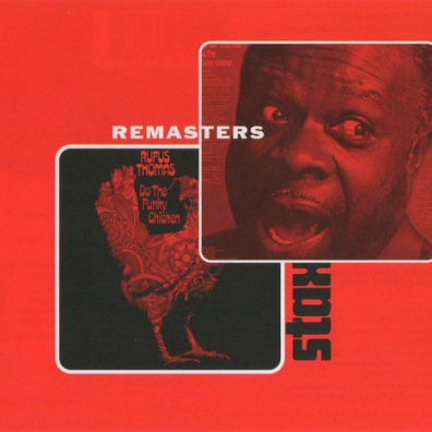 Do The Funky Chicken Rufus Thomas (Руфус Томас): Do The Funky Chicken