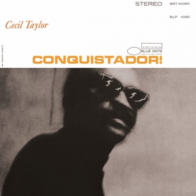 Cecil Taylor (Сесил Тэйлор): Conquistador!