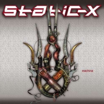 Static-X (Статик Икс): Machine