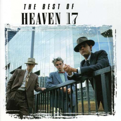 Heaven 17 (Хевен 17): Best Of