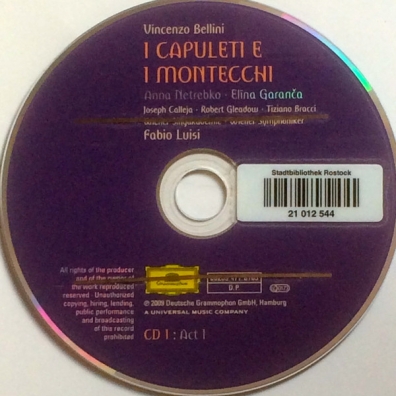 Bellini:I Capuleti E I Montecchi Анна Нетребко: Bellini:I Capuleti E I Montecchi