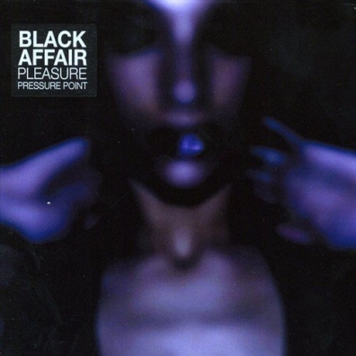 Black Affair (Стив Мэйсон): Pleasure Pressure Point