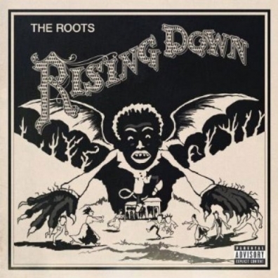 Rising Down Roots (Зе Рутс): Rising Down
