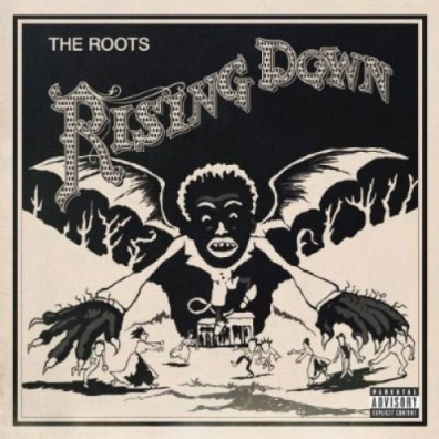 Roots (Зе Рутс): Rising Down