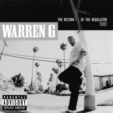 Warren G (Уоррен Джи): Return Of The Regulator