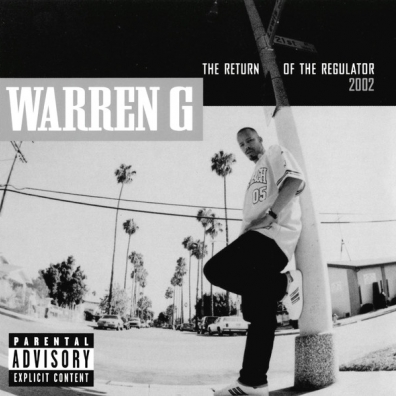 Return Of The Regulator Warren G (Уоррен Джи): Return Of The Regulator