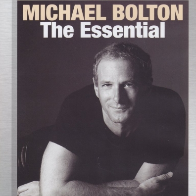 Michael Bolton (Майкл Болтон): The Essential Michael Bolton