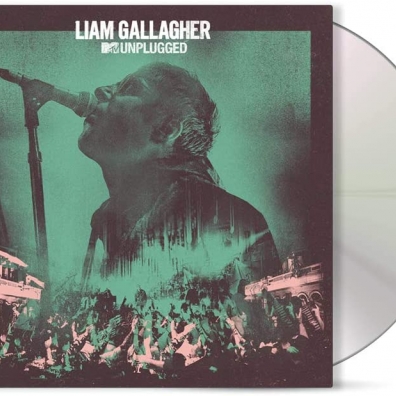 Liam Gallagher (Лиам Галлахер): Mtv Unplugged