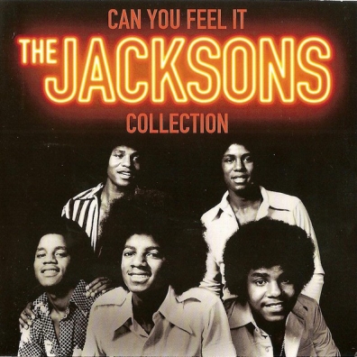 The Jacksons (Зе Джексон Файв): Can You Feel It: Collection