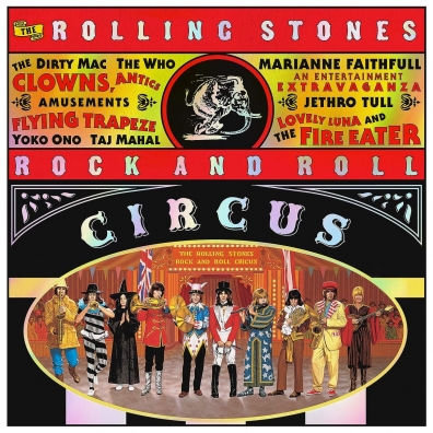 Rock And Roll Circus The Rolling Stones (Роллинг Стоунз): Rock And Roll Circus