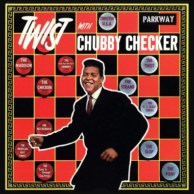 Chubby Checker (Чабби Чекер): Twist With Chubby Checker