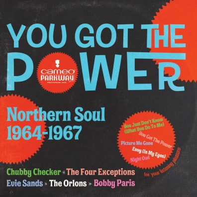 You Got The Power: Cameo Parkway Northern Soul (1964-1967) (RSD2021)