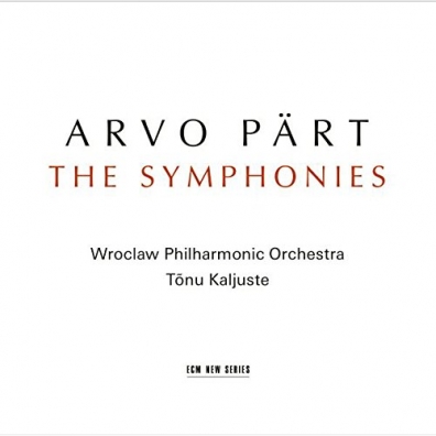 Arvo Pärt (Арво Пярт): The Symphonies