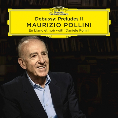 Maurizio Pollini (Маурицио Поллини): Debussy Préludes