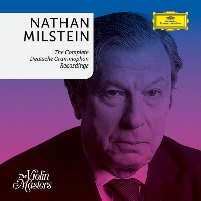 Nathan Milstein (Натан Мильштейн): Complete Deutsche Grammophon Recording