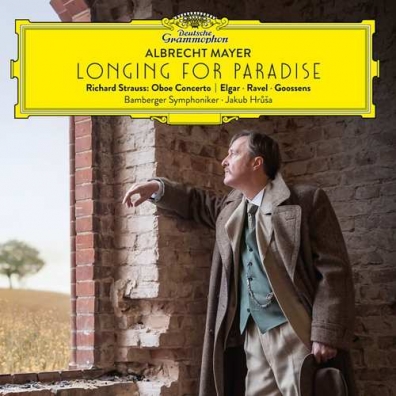 Albrecht Mayer (Альбрехт Майер): Longing for Paradise